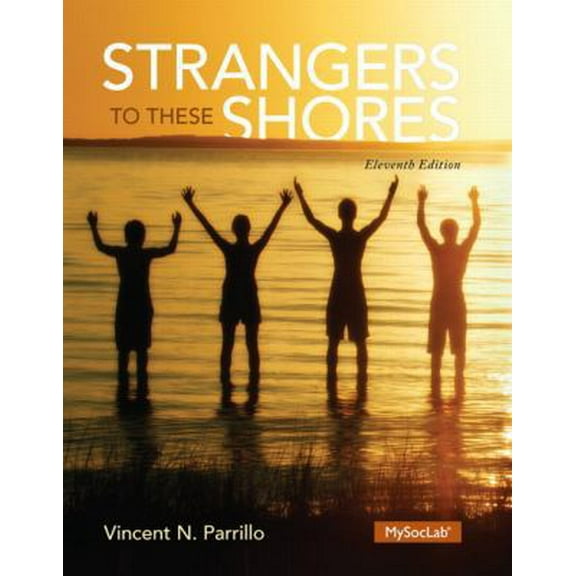 Pre-Owned Strangers to These Shores (Hardcover) 0205970400 9780205970407