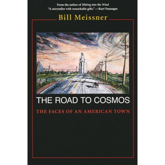Road to Cosmos: The Faces of An American Town, (Paperback)