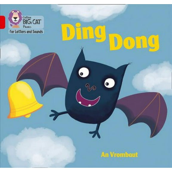 Collins Big Cat: Collins Big Cat Phonics for Letters and Sounds – Ding Dong : Band 2A/Red A (Paperback)