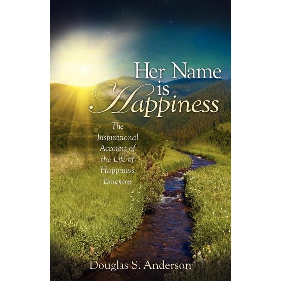 "Her Name is Happiness", (Paperback)