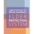 thumbnail image 1 of Legal Framework for North Carolina's Elder Protection System Employers, 1 of 1