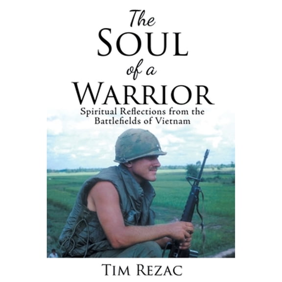 The Soul of a Warrior (Paperback)
