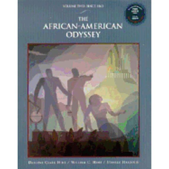 Pre-Owned The African-American Odyssey: Volume II, with Audio CD (Paperback) by Darlene Clark Hine, William C. Hine, Stanley C. Harrold