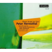 Peter Herresthal - Please Accept My Ears - Classical - CD