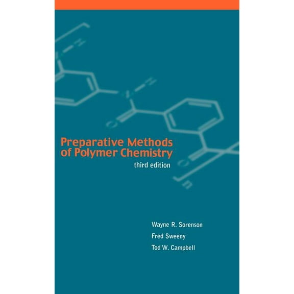Preparative Methods of Polymer Chemistry, (Hardcover)