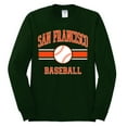 thumbnail image 2 of Wild Bobby City of San Francisco Baseball Fantasy Fan Sports Men's Long Sleeve T-Shirt, Forest Green, 3X-Large, 2 of 6