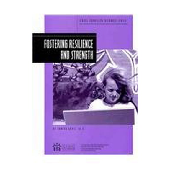 Pre-Owned Fostering Resilience and Strength (School Counselor Resource), 9781929289110, 1929289111, Paperback,