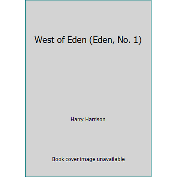 Pre-Owned West of Eden (Eden, No. 1) (Mass Market Paperback) 0553249355