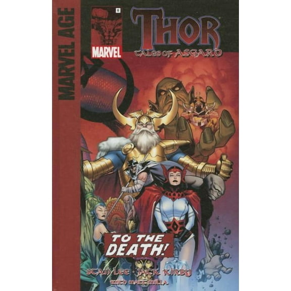Thor: Tales of Asgard To the Death!: Book 6, (Hardcover)