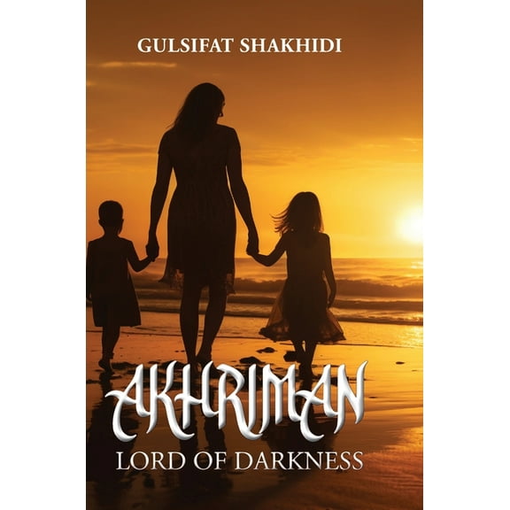 Akhriman - Lord of Darkness (Hardcover)