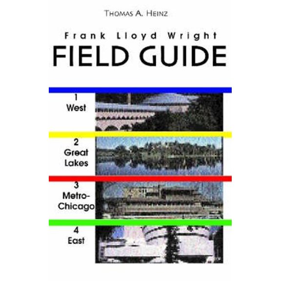 Pre-Owned Frank Lloyd Wright Field Guide: Includes All United States and International Sites (Paperback) 0810122448 9780810122444