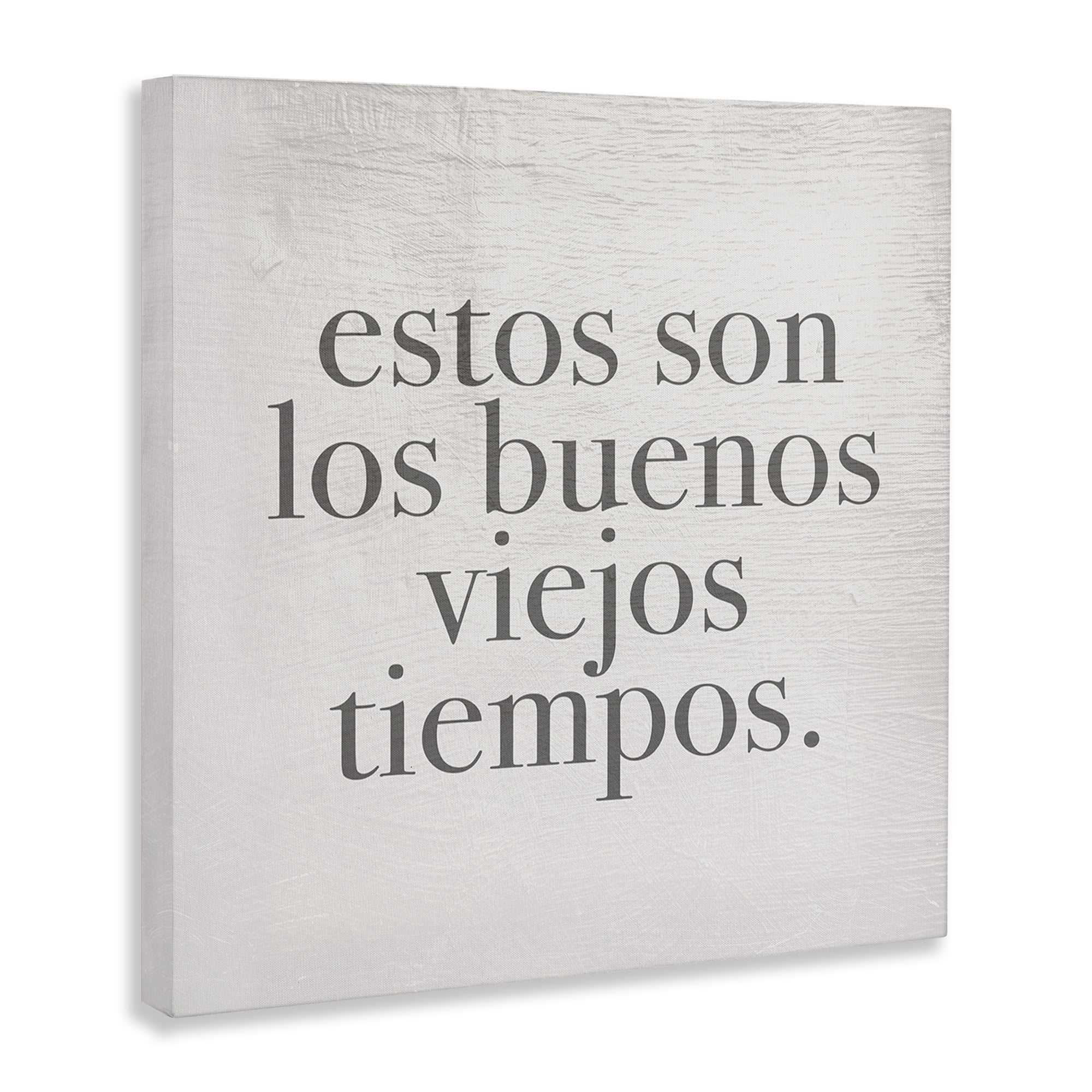 Stupell Industries Los Buenos Viejos Tiempos Inspirational Quotes & Sayings Painting Wrapped Canvas Art Print Wall Art, 36 x 36