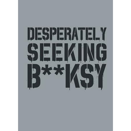 Desperately Seeking Banksy (The Best Of Banksy)