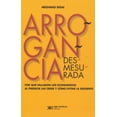 thumbnail image 1 of ARROGANCIA DESMESURADA. POR QUE FALLARON LOS ECONOMISTAS AL PREDECIR LAS CRISISY COMO EVITAR LA SIGU SIGLO XXI EDITORES MEGHNAD DESAI, 1 of 2