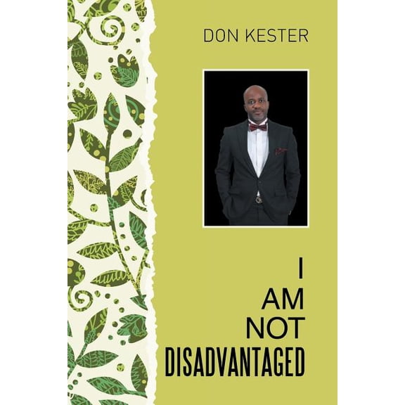 I Am Not Disadvantaged (Paperback)