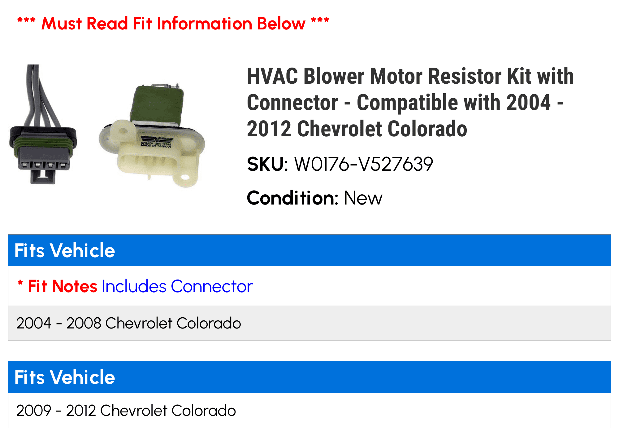 HVAC Blower Motor Resistor Kit with Connector - Compatible with 2004 - 2012 Chevy Colorado 2005 2006 2007 2008 2009 2010 2011