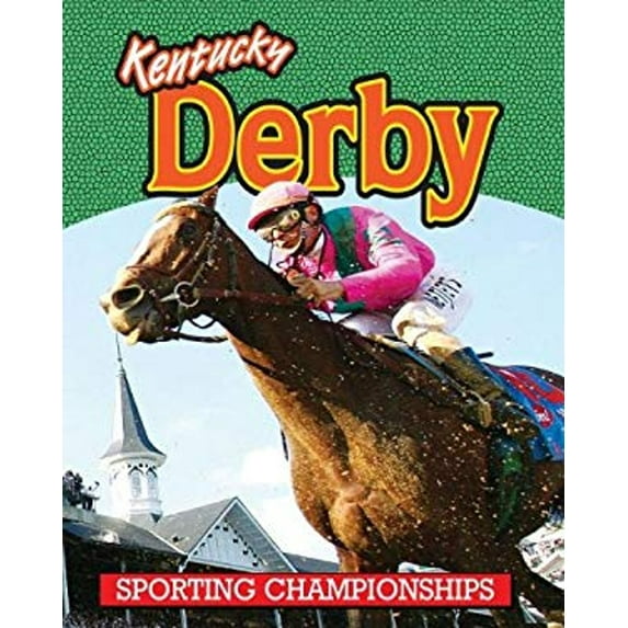 Pre-Owned Kentucky Derby (Hardcover) 1616901217 9781616901219