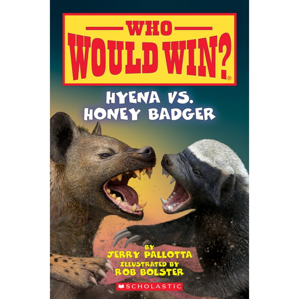 Who Would Win?: Hyena vs. Honey Badger #20 (Paperback) - Walmart.com