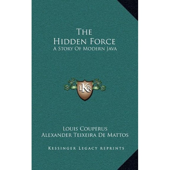 The Hidden Force (Hardcover)