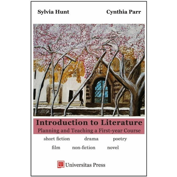 Introduction to Literature: Planning and Teaching a First-year Course, (Paperback)