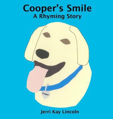 Cooper Rtf Smiling Pre-Owned Cooper's Smile: A Rhyming Story (Hardcover) 1938322320 ...