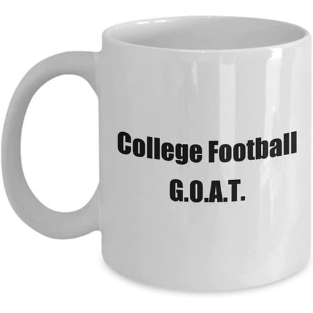 

College Football G.O.A.T. Greatest of All Time Coffee Mug