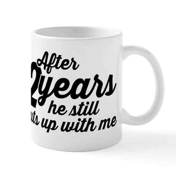 CafePress - After 2 Years - 11 oz Ceramic Mug - Novelty Coffee Tea Cup