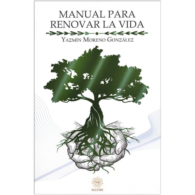 Manual para Renovar la Vida EMU Yazmín Moreno Gonzalez