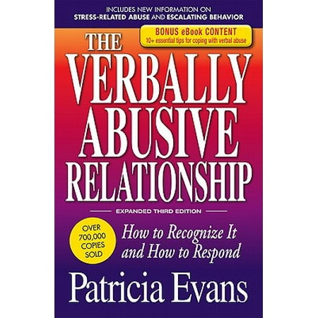 The Verbally Abusive Relationship, Expanded Third Edition - (Best Way To Leave An Abusive Relationship)
