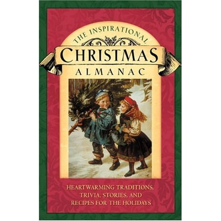 Pre-Owned The Inspirational Christmas Almanac (Paperback) 1562927434 9781562927431