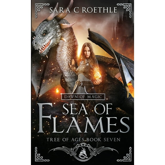 Tree of Ages Dawn of Magic: Sea of Flames, Book 7, (Paperback)