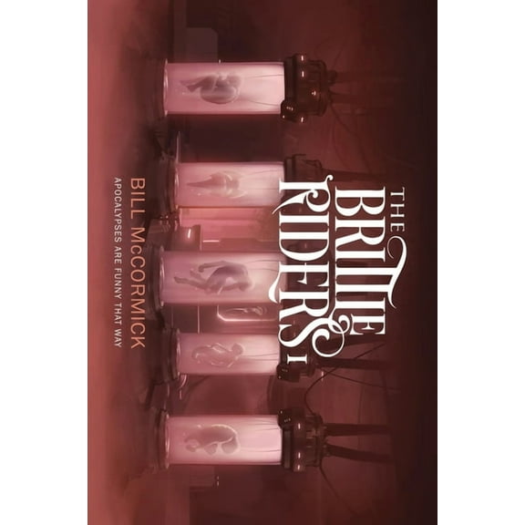 The Brittle Riders: Book One, (Paperback)