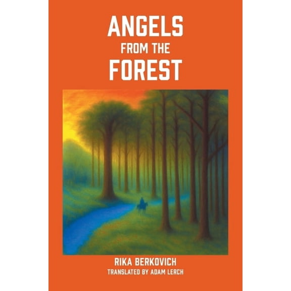 Angels From The Forest, (Paperback)