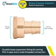 thumbnail image 2 of SharkBite 3/4 Inch Expansion FNPT Adapter Fitting for PEX-A Pipe, Brass Plumbing Fittings, Female NPT Adapter for PEX-A Tubing, UAB088LFA, 2 of 7