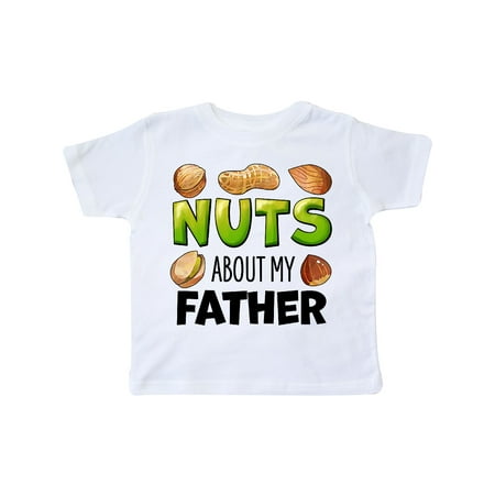 

Inktastic Nuts About My Father Peanut Almond Pistachio Gift Toddler Boy or Toddler Girl T-Shirt