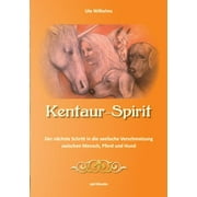 Kentaur- Spirit (Paperback)