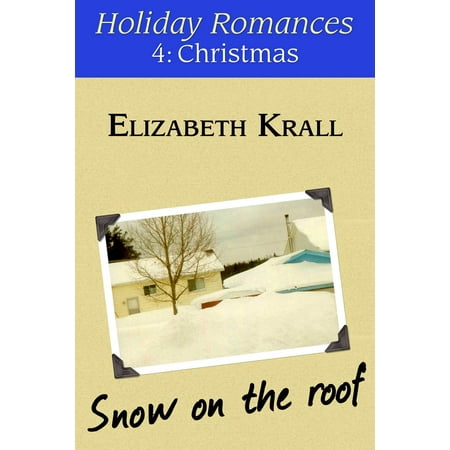 Snow on the Roof - eBook