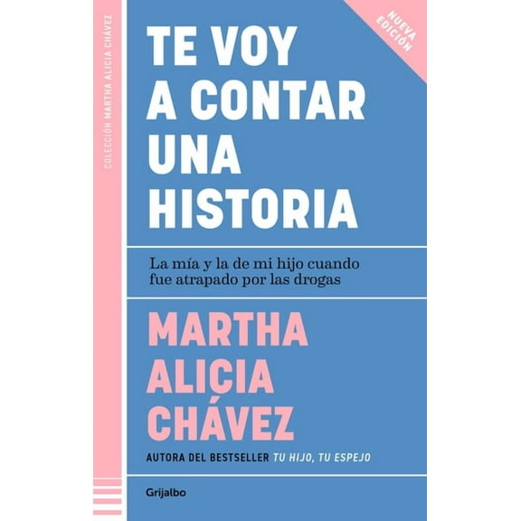 Te Voy a Contar Una Historia / I'm Going to Tell You a Story, (Paperback)