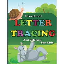 Preschool Letter Tracing And Coloring for kids: Handwriting practice pages, Ages 3-5 (Paperback)