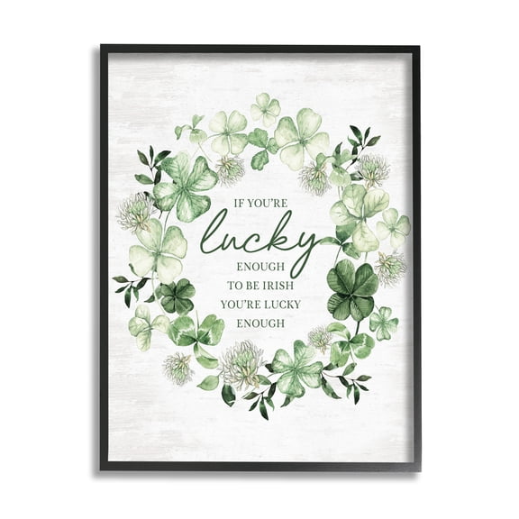 Stupell Industries Irish is Lucky Enough Wreath Botanical & Floral Painting Black Framed Art Print Wall Art, 11 x 14