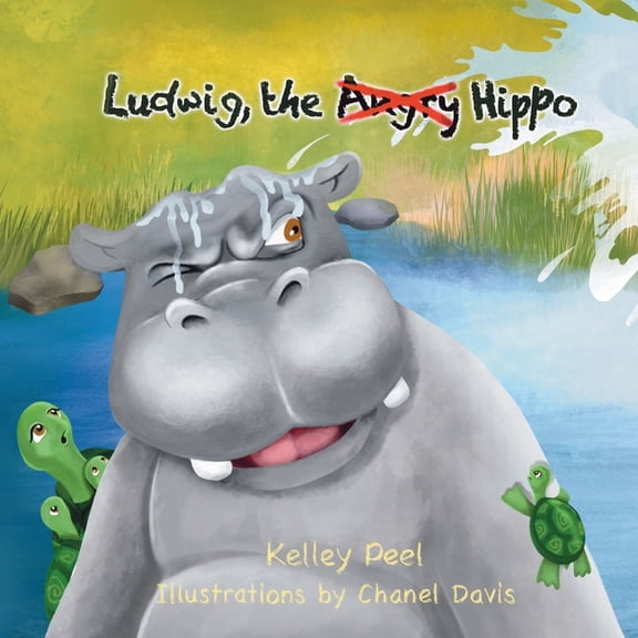 Managing Emotions of Childhood & Ado Ludwig the Hippo, (Paperback)