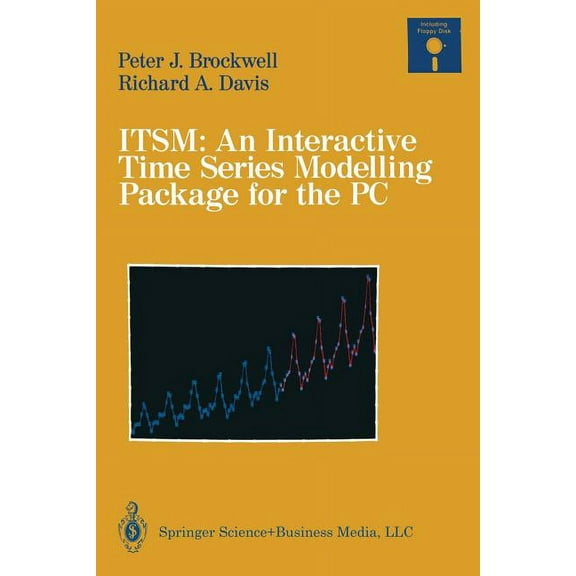 Itsm: An Interactive Time Series Modelling Package for the PC, (Paperback)
