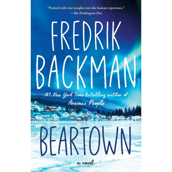 Pre-Owned Beartown (Paperback) 150116077X 9781501160776