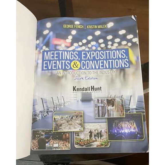 Pre-Owned Introduction to the Meeting, Events, Expositions and Conventions Industry (Paperback) 1792457782 9781792457784