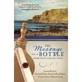 thumbnail image 2 of The Message in a Bottle Romance Collection : Hope Reaches Across the Centuries Through One Single Bottle, Inspiring Five Romances (Paperback), 2 of 2