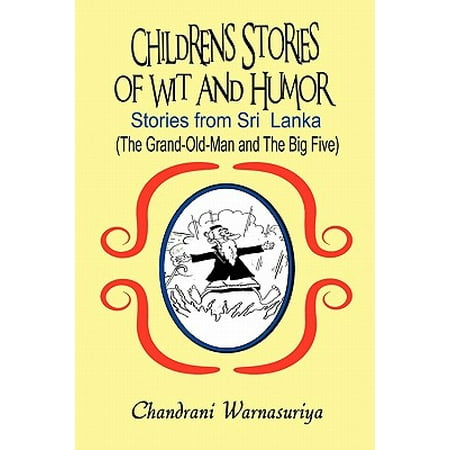 Téléchargement gratuit Images Children S Stories Of Wit And Humor Stories From Sri Lanka The actualisé par