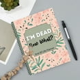 thumbnail image 1 of Huayishang I'M Dead End Of Life Planner I'M Dead Now What Book Planner Guided Final Arrangements When I'M Workbook Organizer Notebook For Possessions Business Affairs And Final Wishes, 1 of 4