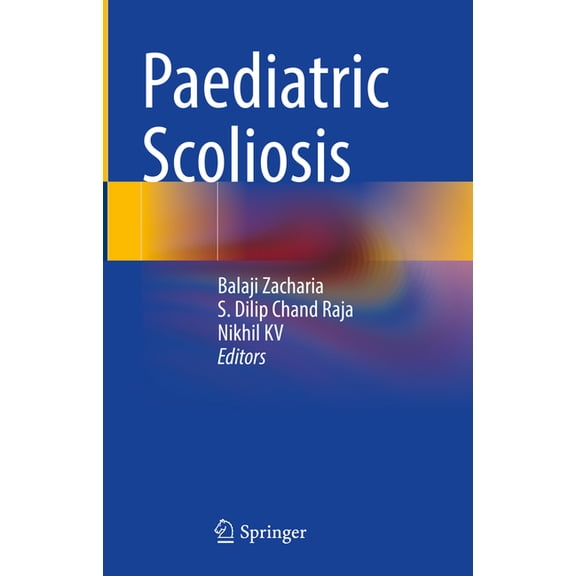 Paediatric Scoliosis, (Hardcover)