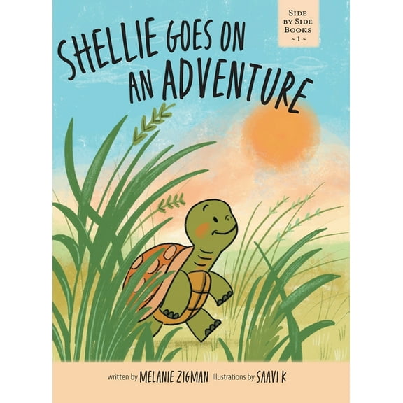 Side by Side Books Shellie Goes On An Adventure, (Hardcover)