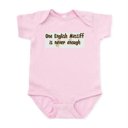 

CafePress - Never Enough: English Mastiff Infant Bodysuit - Baby Light Bodysuit Size Newborn - 24 Months